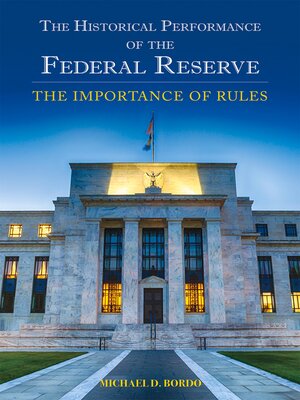 cover image of The Historical Performance of the Federal Reserve